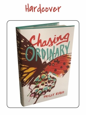 Chasing Ordinary Hardcover in Chasing Ordinary